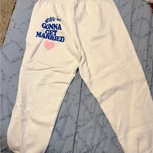 & We’re Gonna Get Married Sweapants